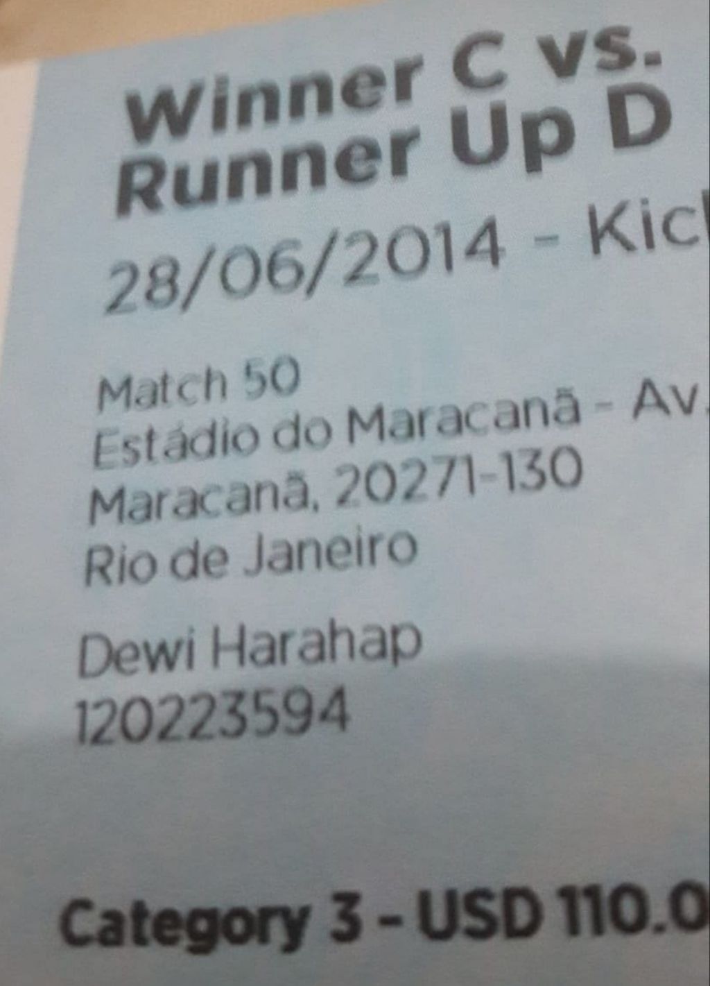 Tiket laga Kolombia versus Uruguay, babak 16 besar Piala Dunia Brasil 2014 di Stadion Maracana, Rio de Janeiro. Tiket waktu itu seharga 110 dollar Amerika Serikat.