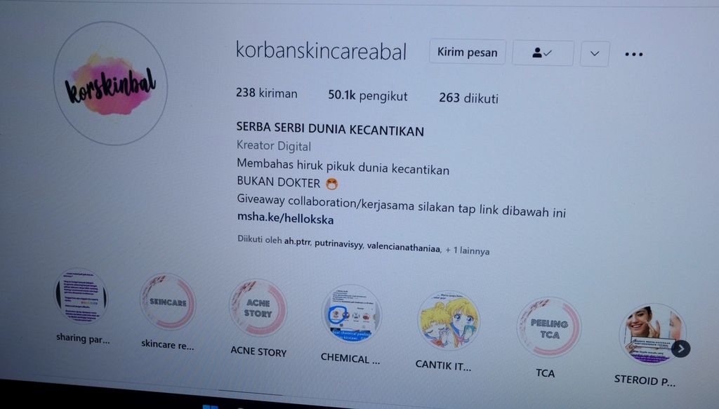 Tangkapan layar akun @Korbanskincareabal di media sosial Instagram. Akun berpengikut sekitar 50.000 pengguna ini kerap membagikan edukasi terkait produk kecantikan yang aman.
