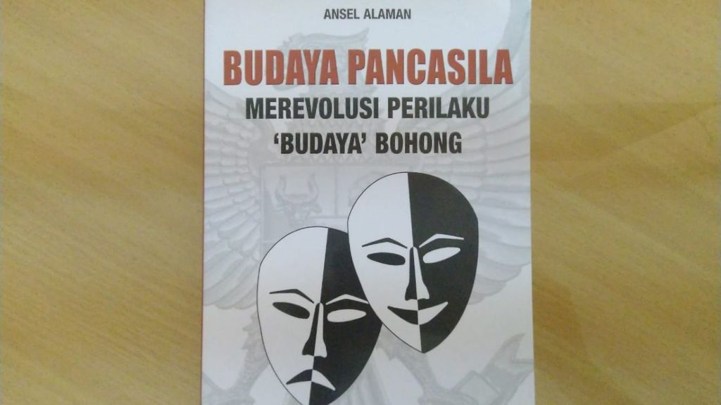 Halaman muka buku berjudul 'Budaya Pancasila: Merevolusi Perilaku 'Budaya' Bohong'