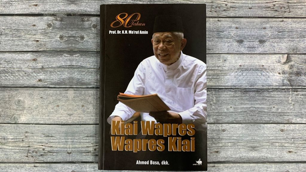 Halaman muka buku berjudul <i>80 Tahun Prof. Dr. K.H. Ma’ruf Amin: Kiai Wapres, Wapres Kiai</i>.
