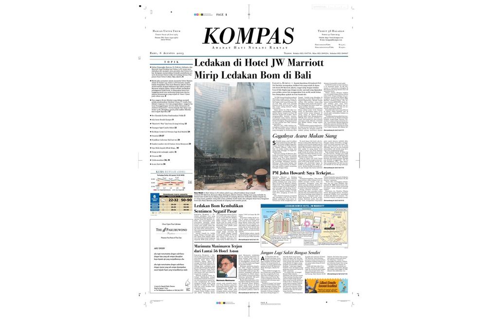 Bom mobil meledak di hotel JW Marriott, Jakarta, pada Selasa (5/8/2003) siang, menelan 12 korban tewas dan melukai lebih dari 100 orang. Ini adalah ledakan kelima yang terjadi pada 2003.