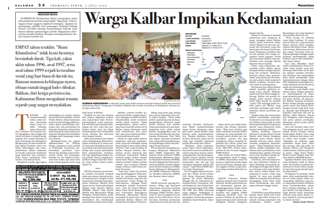 Laporan harian Kompas pada 3 Juli 2000 terkait dengan kondisi masyarakat yang menjadi korban konflik horizontal di Kabupaten Sambas, Kalimantan Barat.