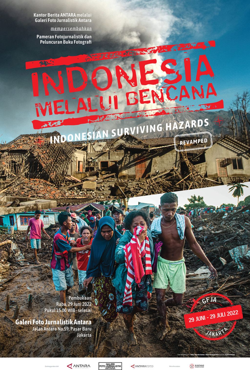 Poster pameran foto jurnalistik Indonesia Melalui Bencana yang digelar di Galeri Foto Jurnalistik Antara (GFJA), Pasar Baru, Jakarta, 29 Juni-29 Juli 2022.
